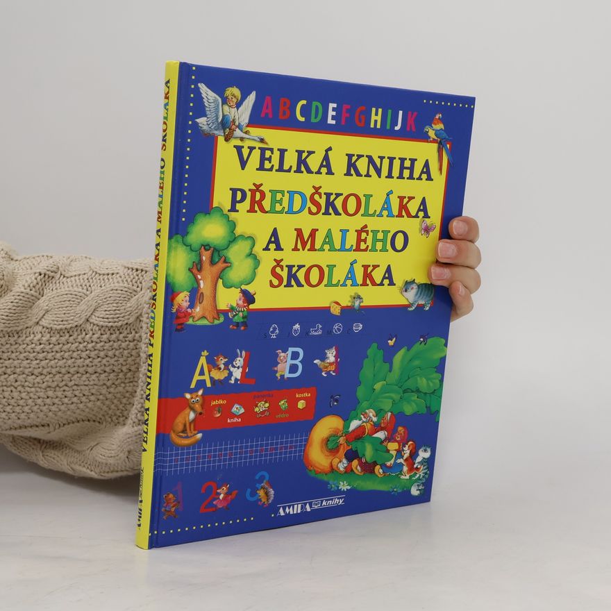 Martina Blahníková Velká kniha předškoláka a malého školáka