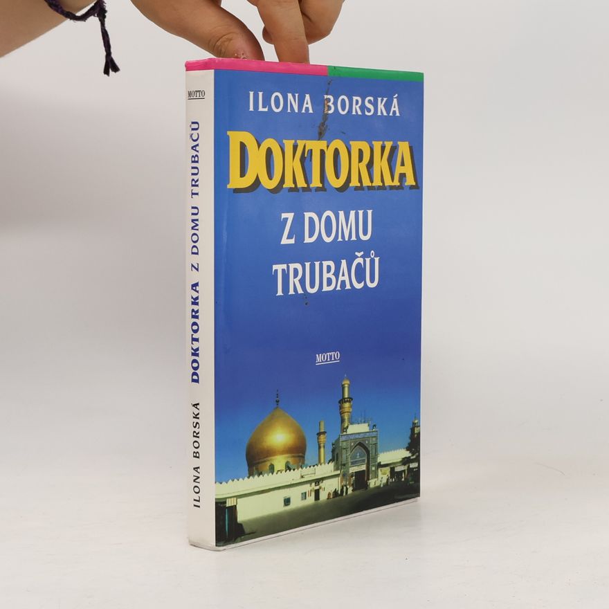 Ilona Borská Doktorka z domu Trubačů