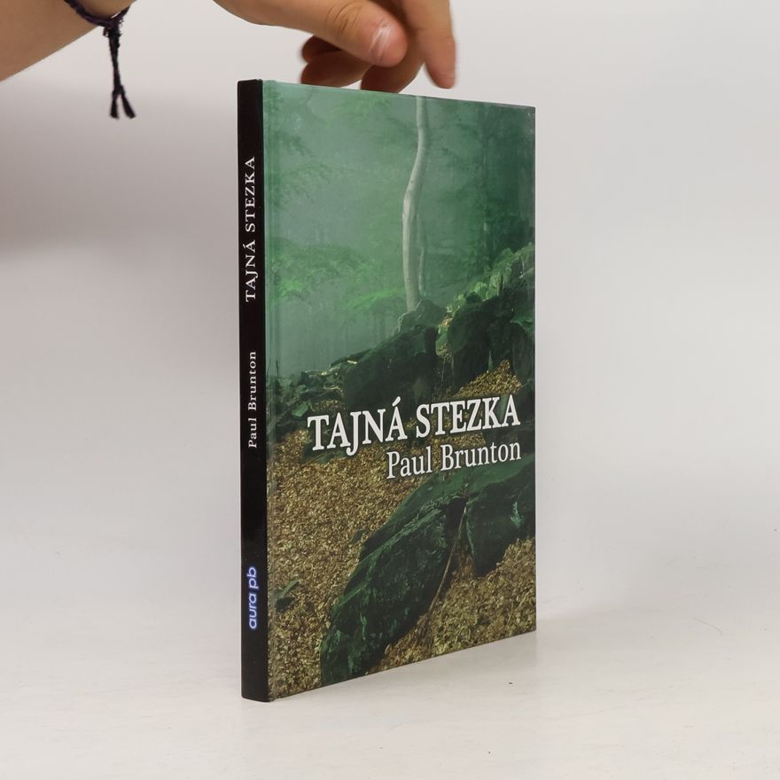 Paul Brunton Tajná stezka