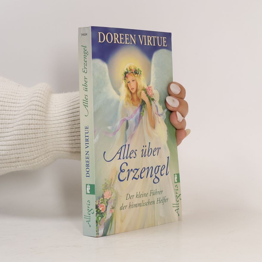 Doreen Virtue Alles über Erzengel