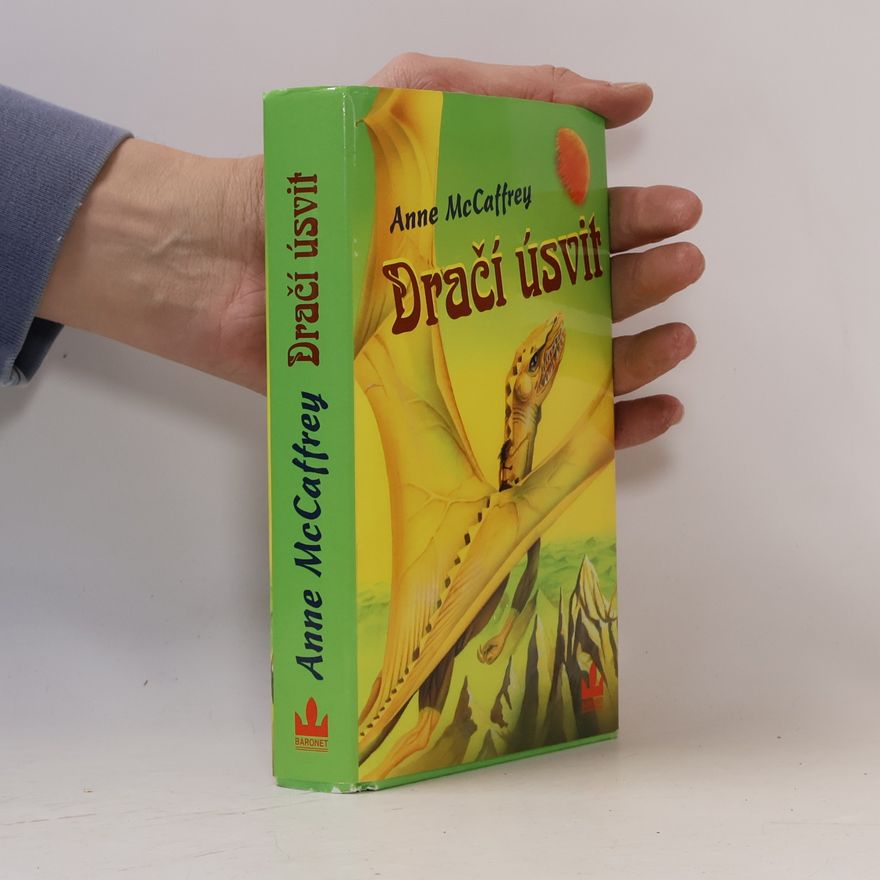 Anne McCaffrey Dračí úsvit