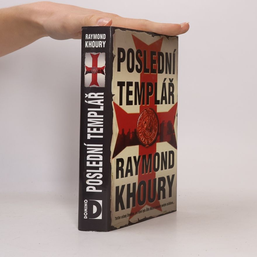 Raymond Khoury Poslední templář