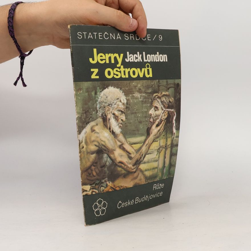 Jack London Statečná srdce 9. Jerry z ostrovů