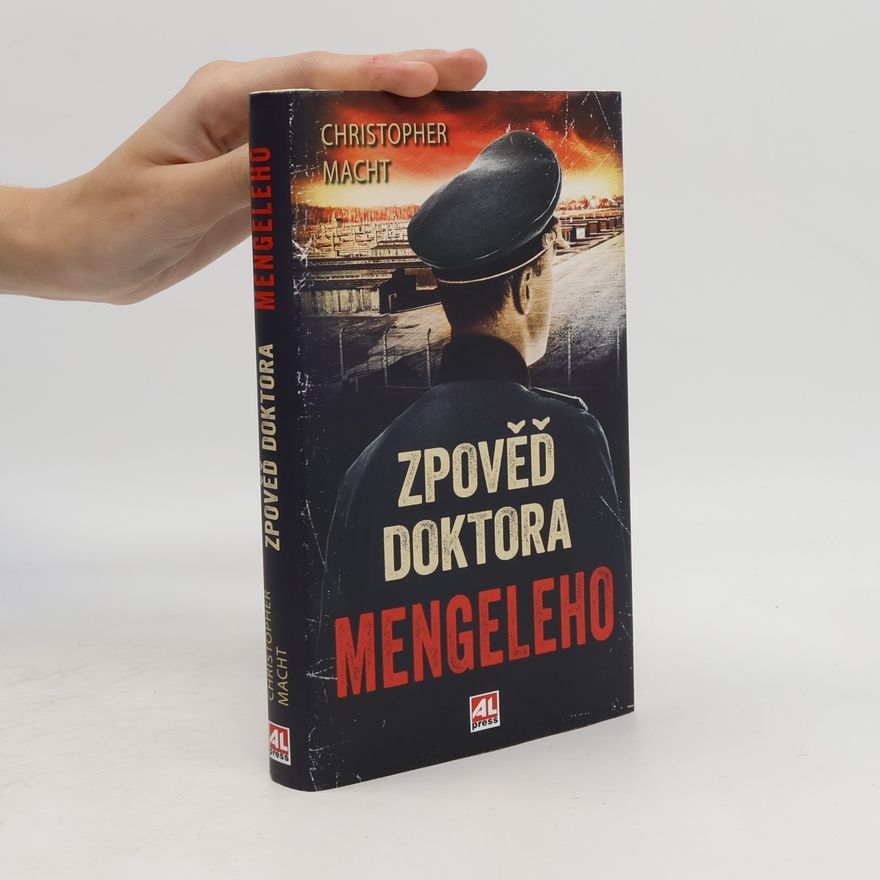 Dagmar Martiníková Zpověď doktora Mengeleho