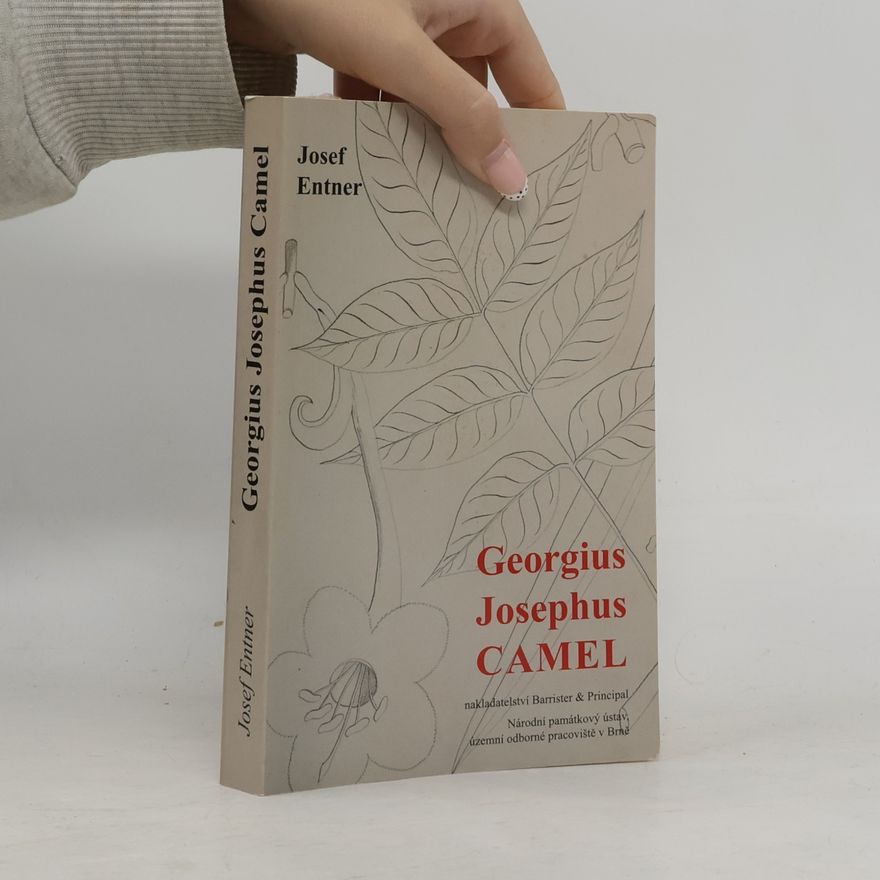 Josef Entner Georgius Josephus Camel