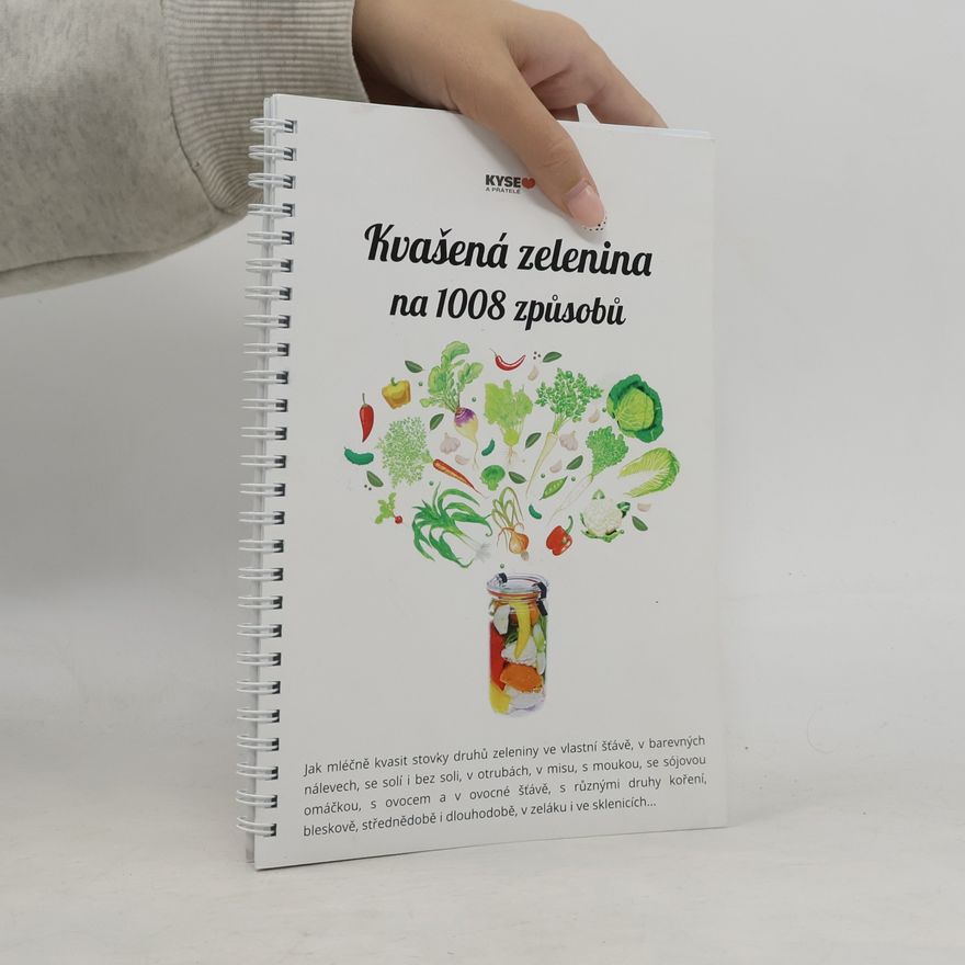 Kateřina Kyselová Kvašená zelenina na 1008 způsobů