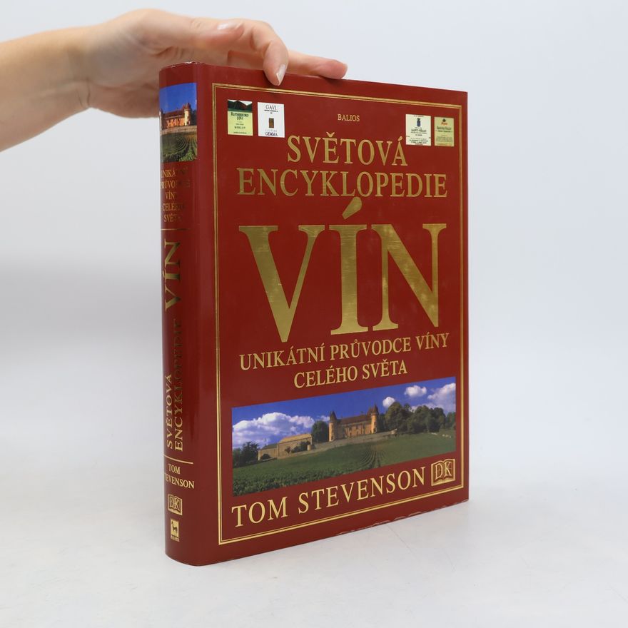 Tom Stevenson Světová encyklopedie vín