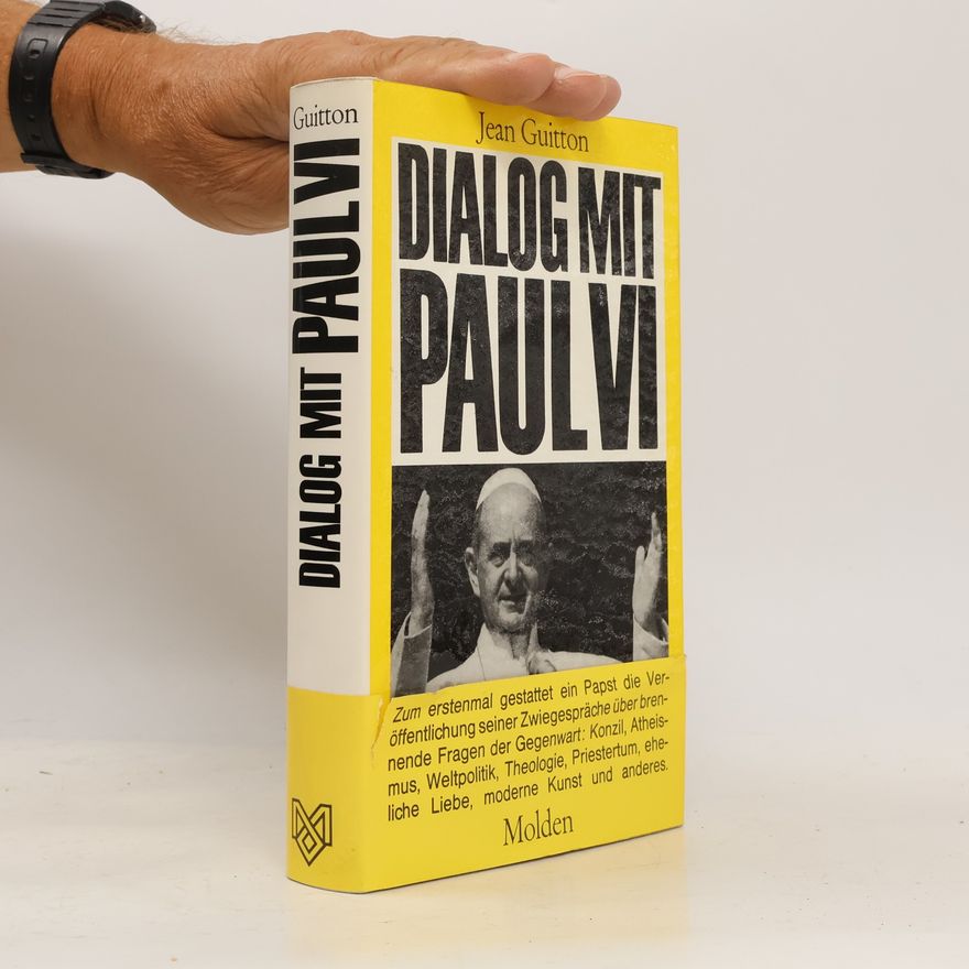 Jean Guitton Dialog mit Paul VI.