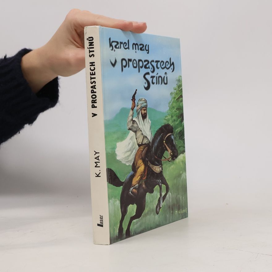 Karl May V propastech stínů
