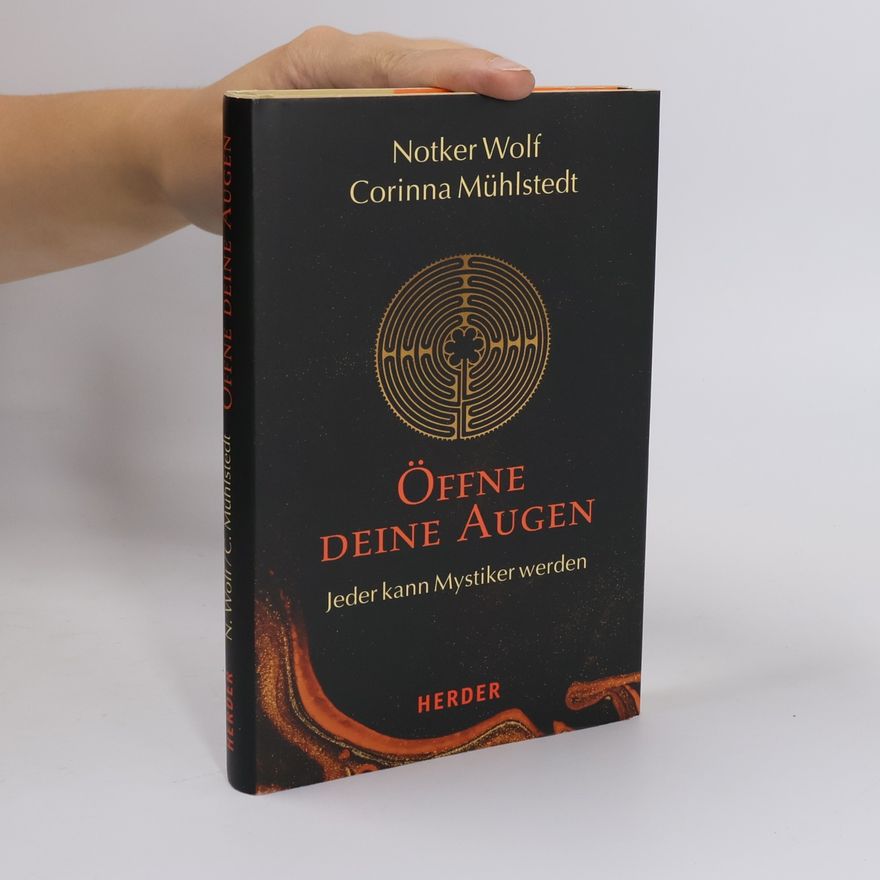 Notker Wolf Öffne deine Augen