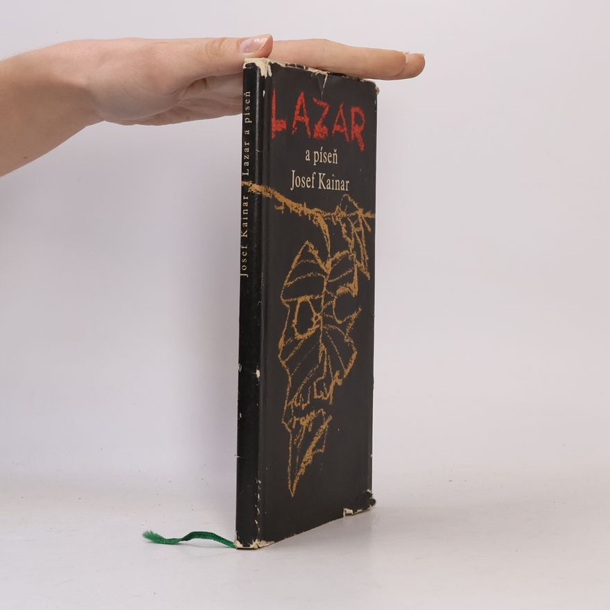Josef Kainar Lazar a píseň