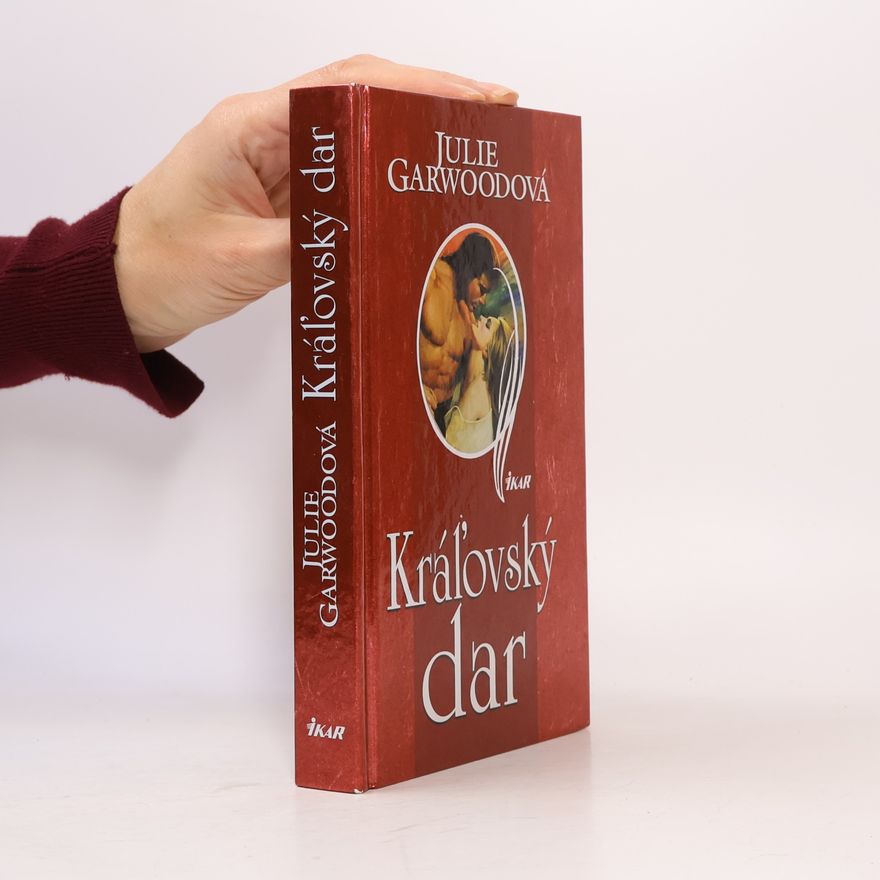 Julie Garwood Kráľovský dar
