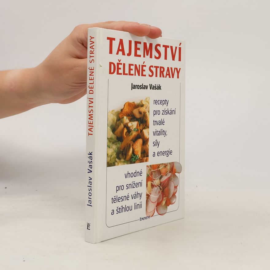 Jaroslav Vašák Tajemství dělené stravy