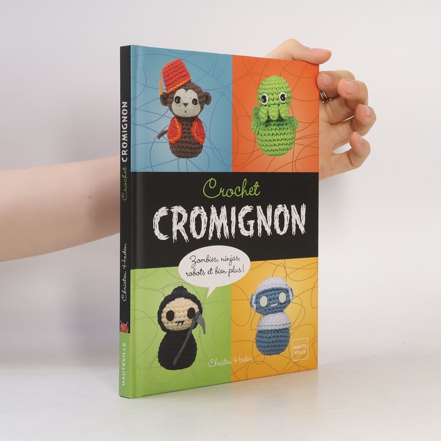 Christen Haden Crochet Cromignon