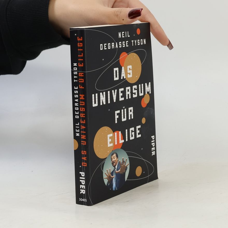 Neil deGrasse Tyson Das Universum für Eilige