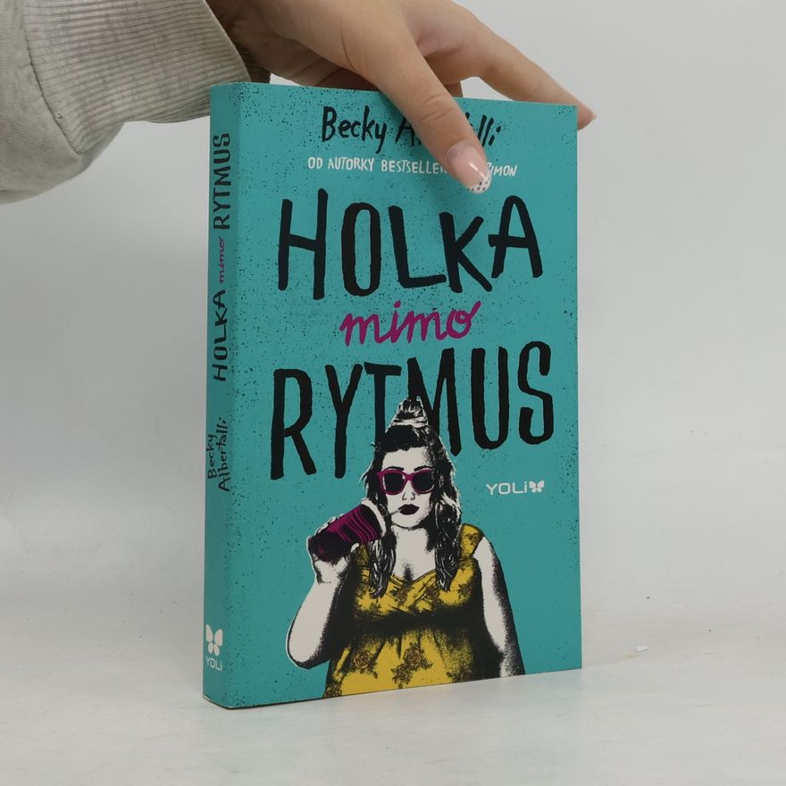Becky Albertalli Holka mimo rytmus
