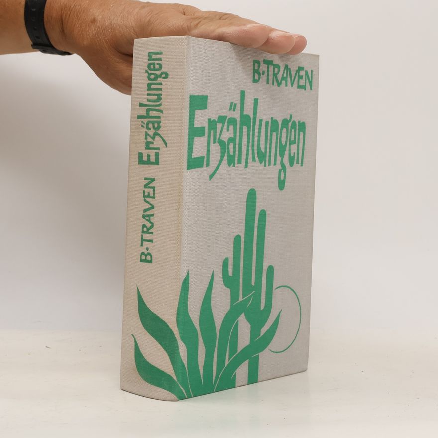 B. Traven Erzählungen