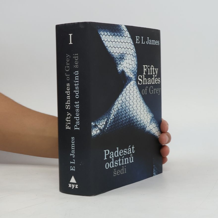 E. L. James Padesát odstínů šedi I.