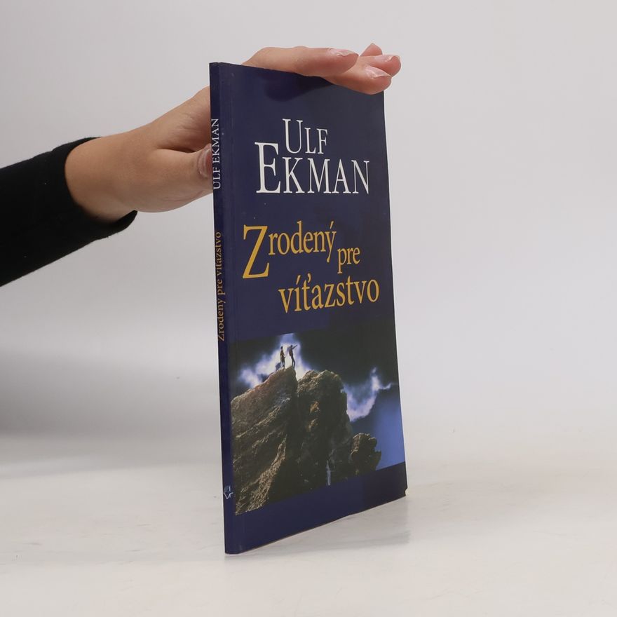 Ulf Ekman Zrodený pre víťazstvo