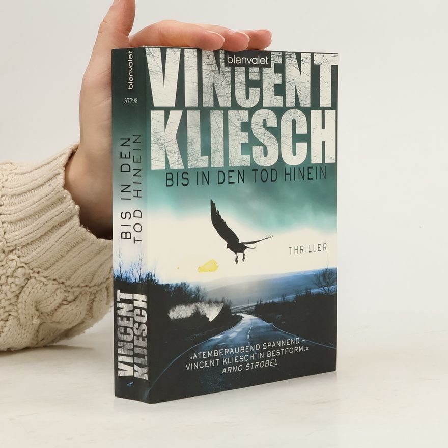 Vincent Kliesch Bis in den Tod hinein