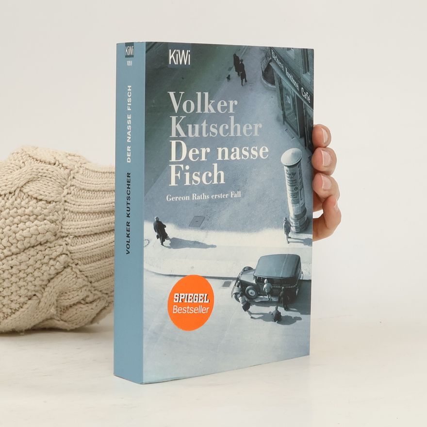 Volker Kutscher Der nasse Fisch