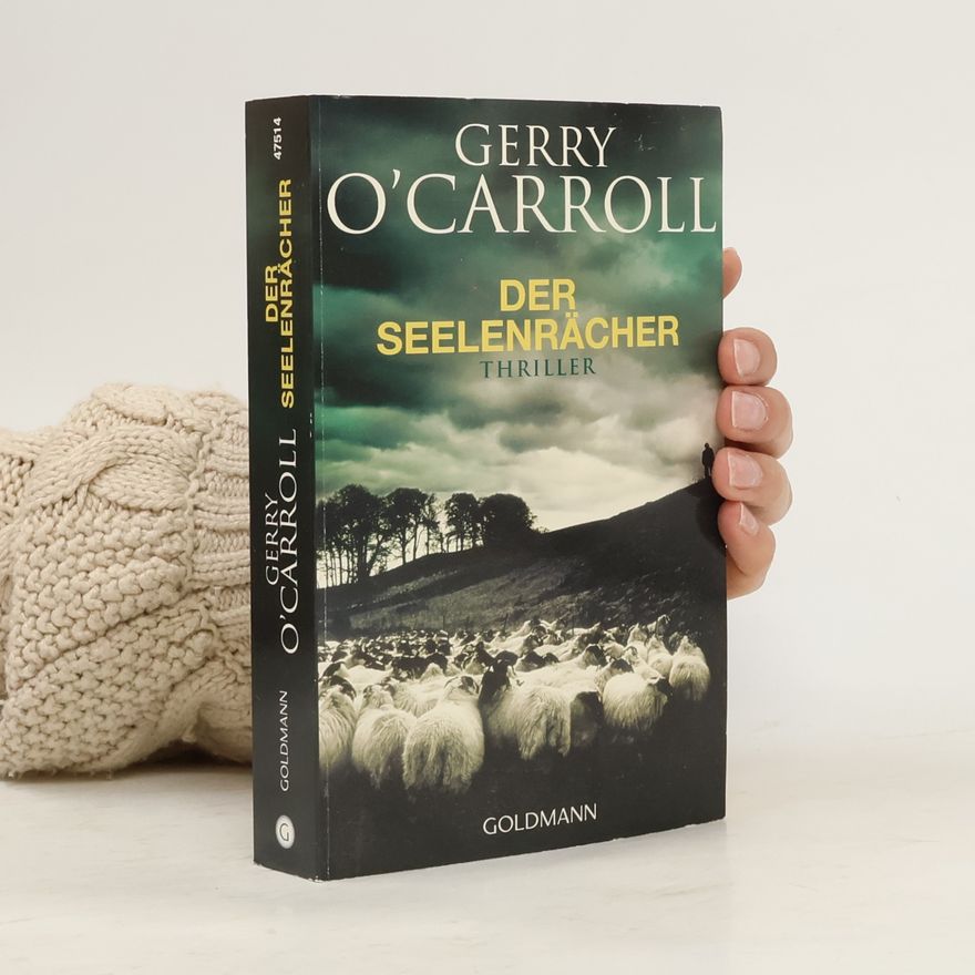 Gerry O'Carroll Der Seelenrächer