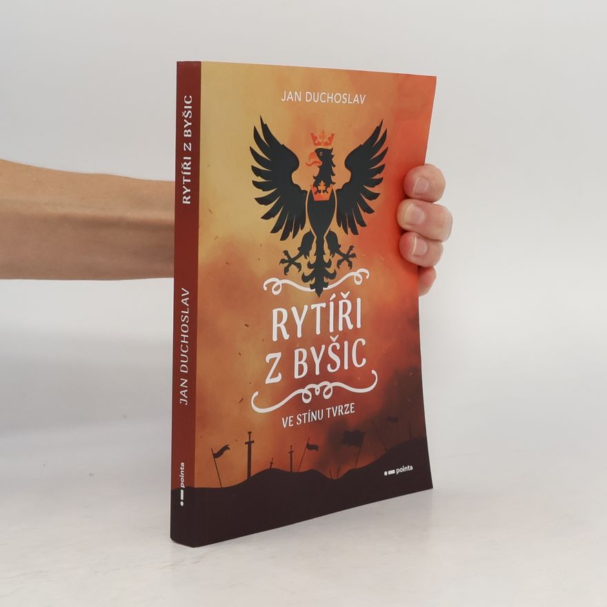 Jan Duchoslav Panýrek Rytíři z Byšic