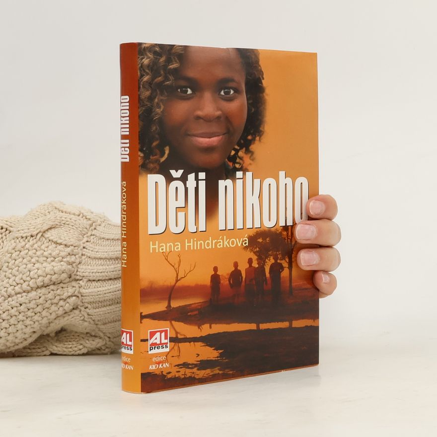 Hana Hindráková Děti nikoho