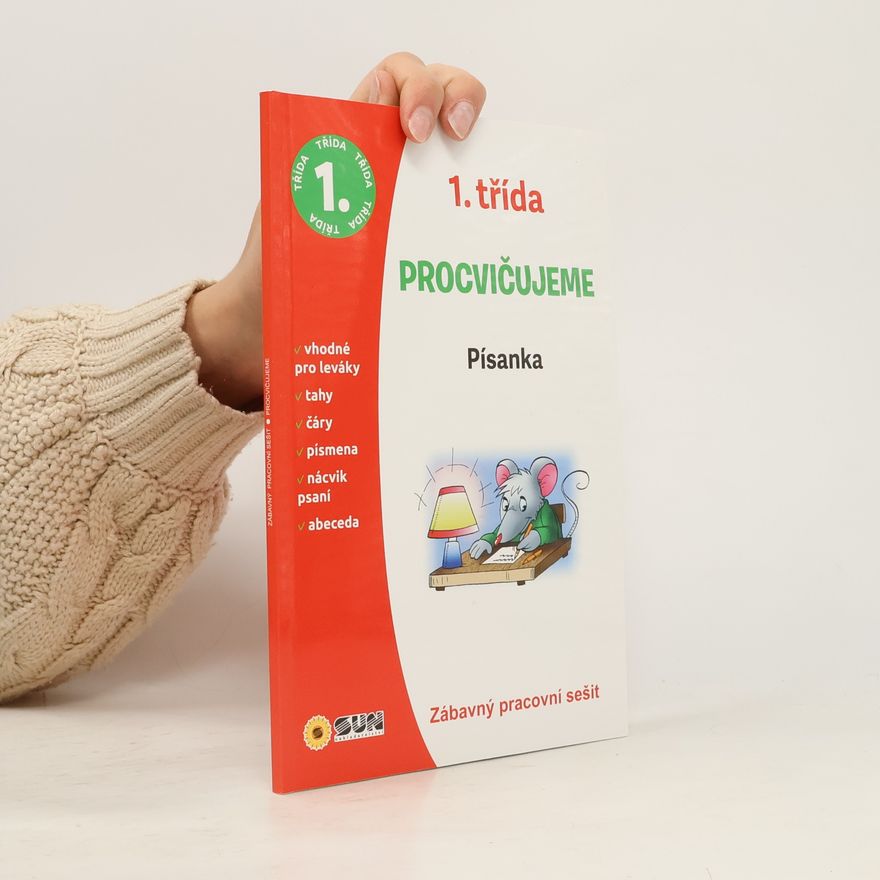 Autorenkollektiv 1. třída - procvičujeme: Písanka
