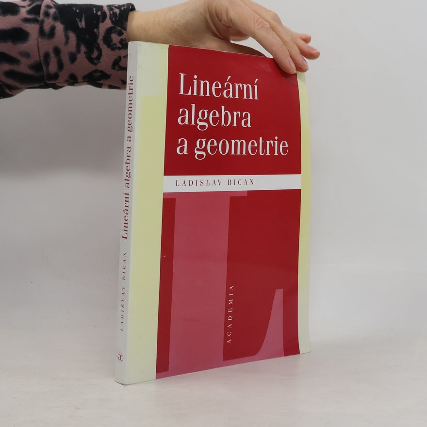 Ladislav Bican Lineární algebra a geometrie