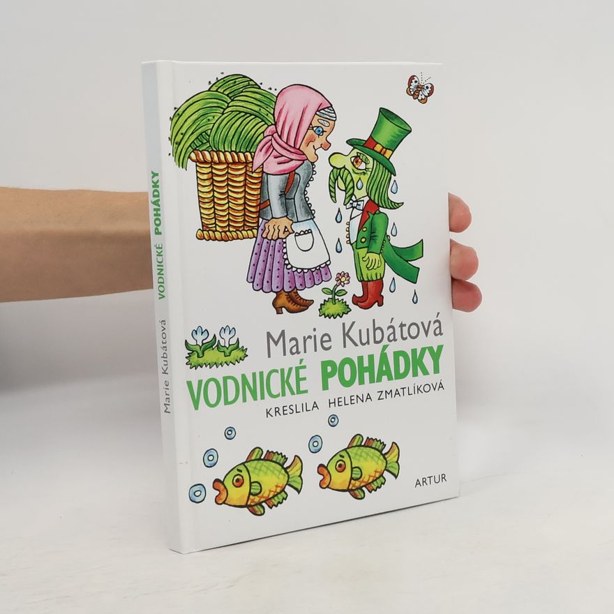 Marie Kubátová Vodnické pohádky