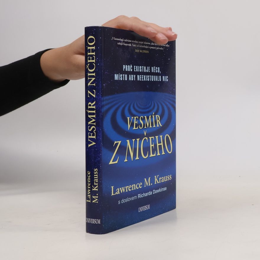 Lawrence Krauss Vesmír z ničeho