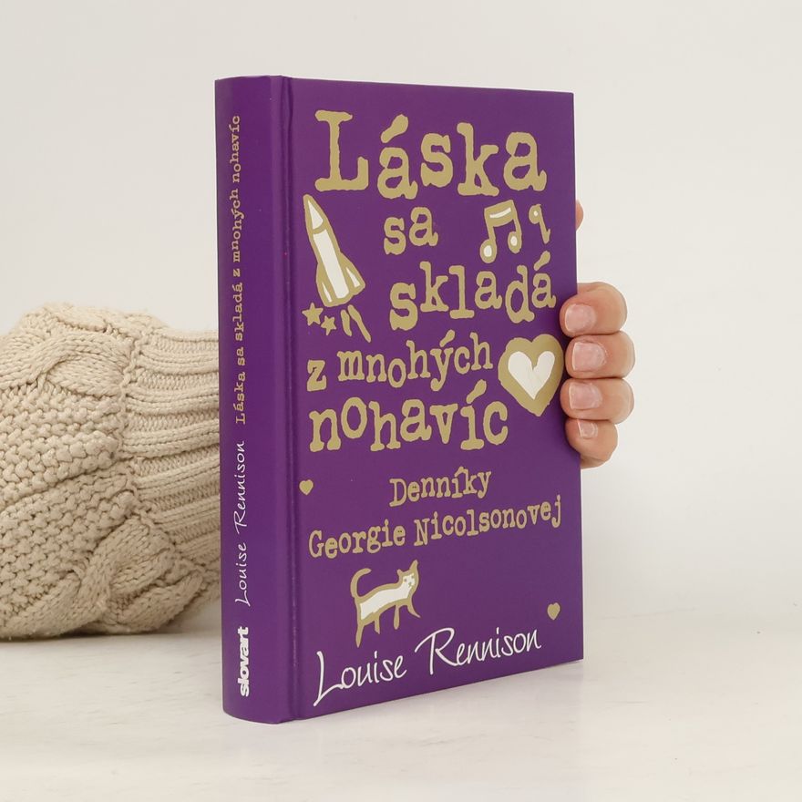 Louise Rennison Láska sa skladá z mnohých nohavíc
