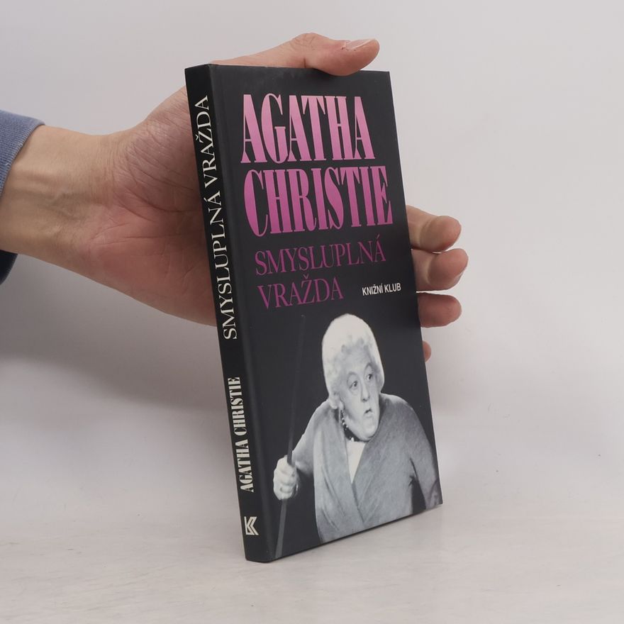 Agatha Christie Smysluplná vražda