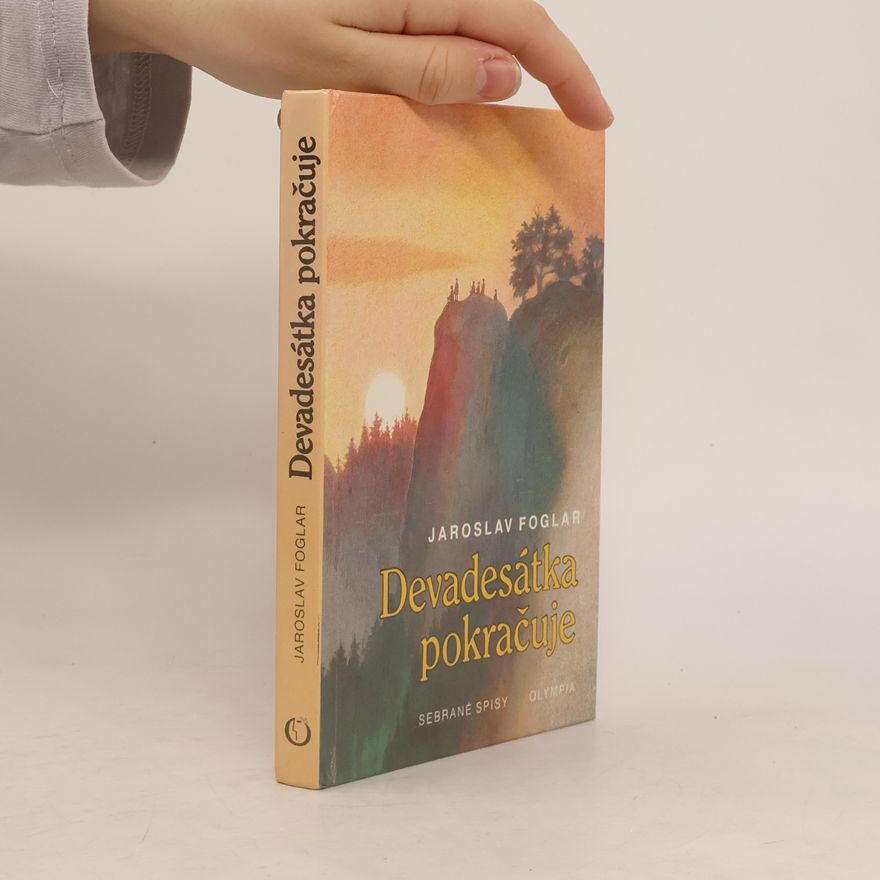 Jaroslav Foglar Devadesátka pokračuje