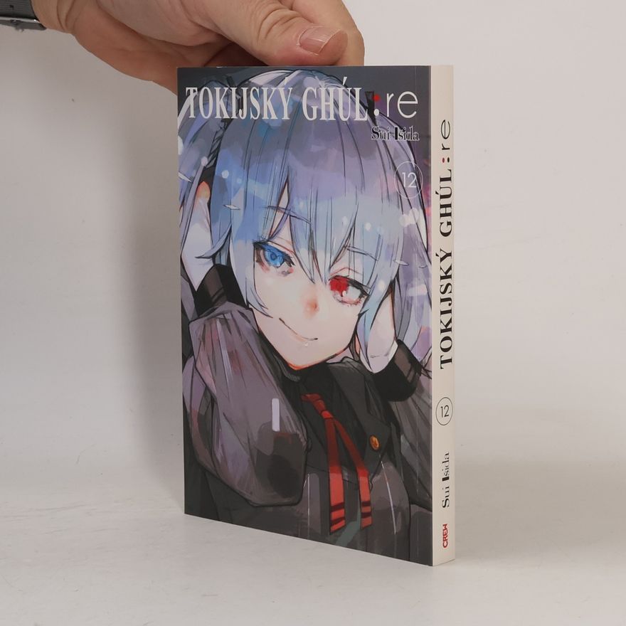 Sui Ishida Tokijský ghúl:re. 12