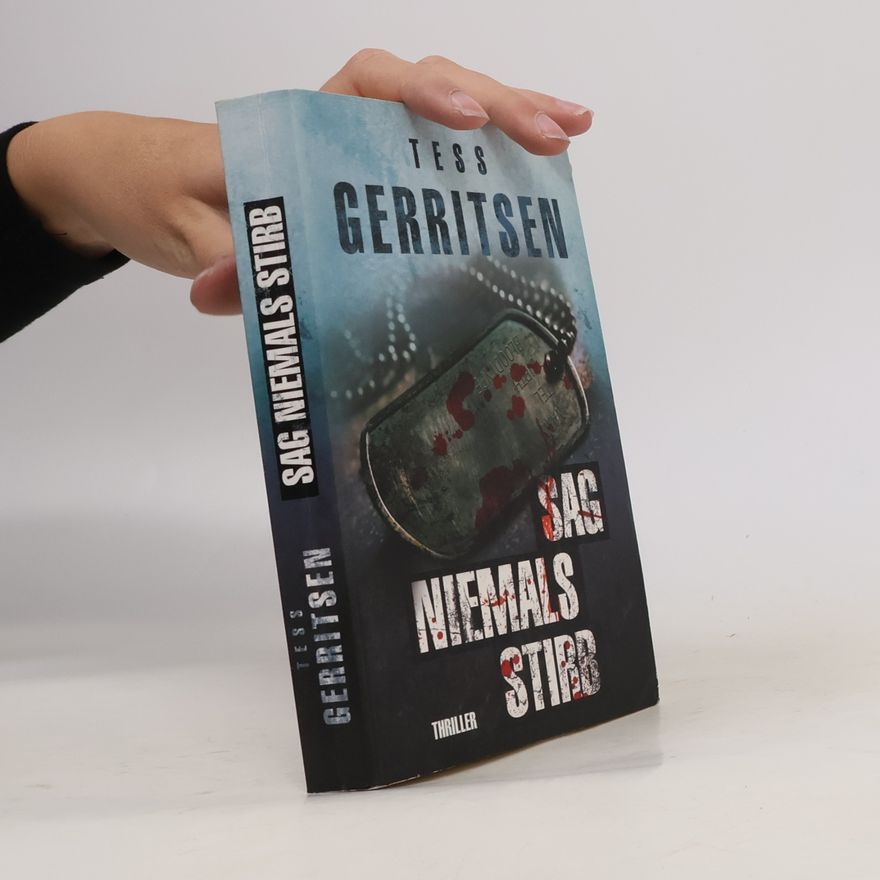 Tess Gerritsen Sag Niemals Stirb