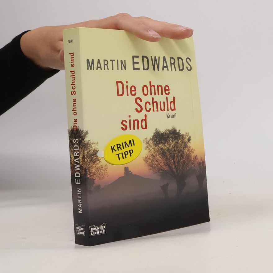 Martin Edwards Die ohne Schuld sind