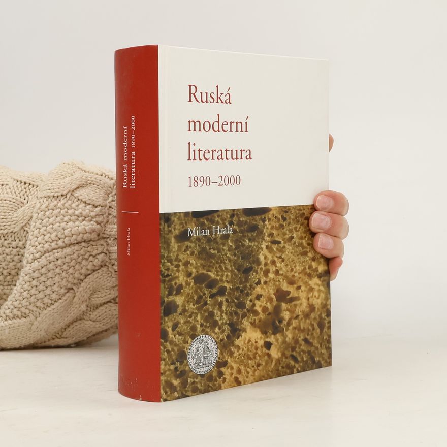 Milan Hrala Ruská moderní literatura 1890-2000