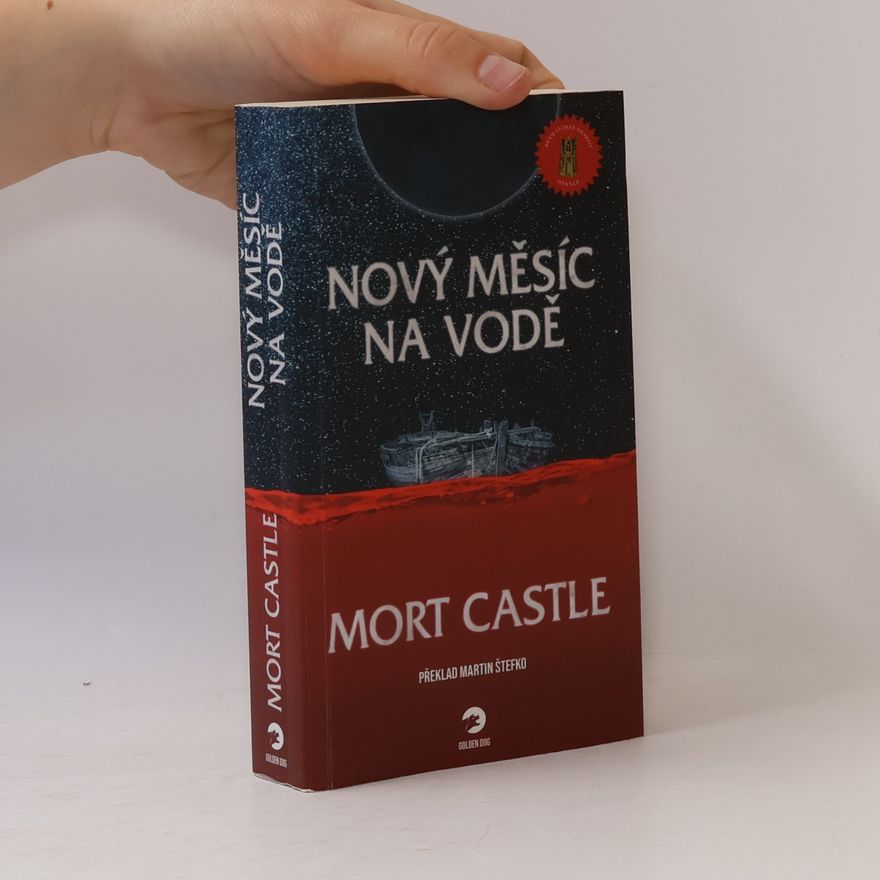 Mort Castle Nový měsíc na vodě
