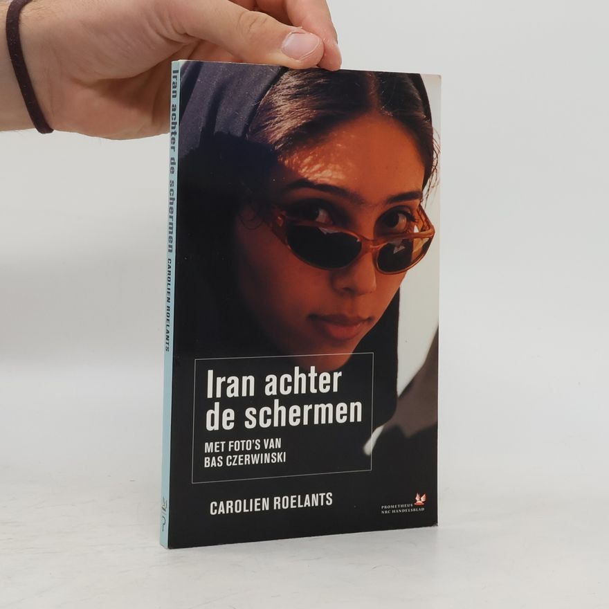 Bas Czerwinski Iran achter de schermen