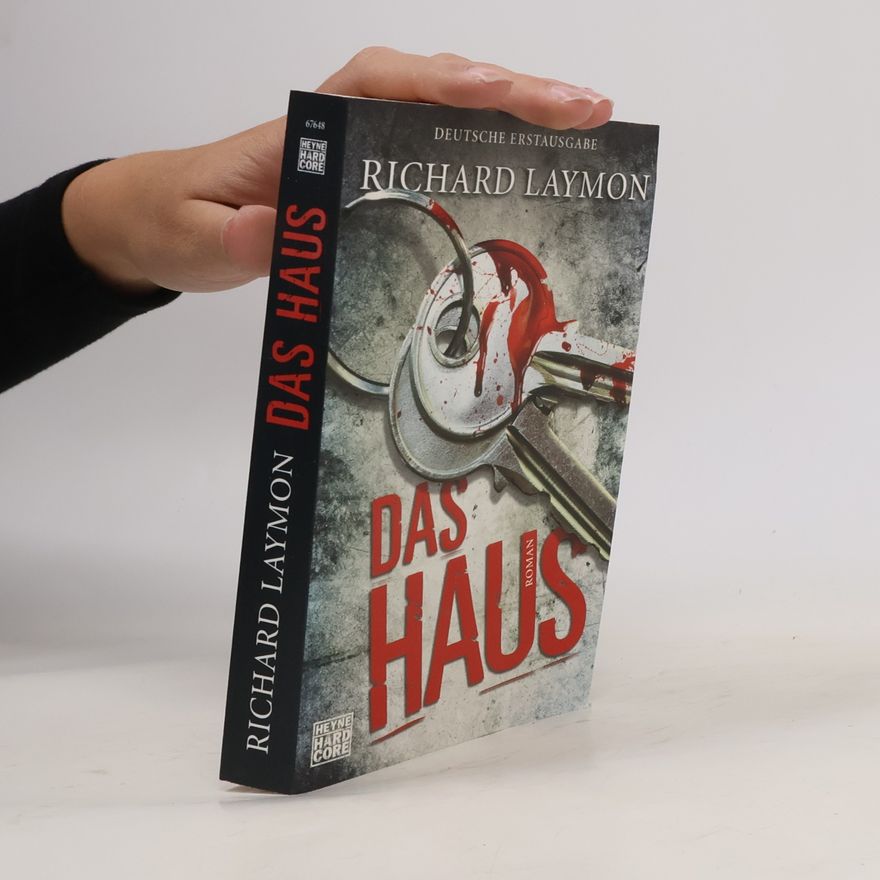 Richard Laymon Das Haus