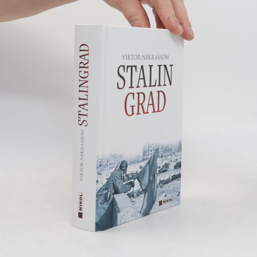 Viktor Nekrassow Stalingrad