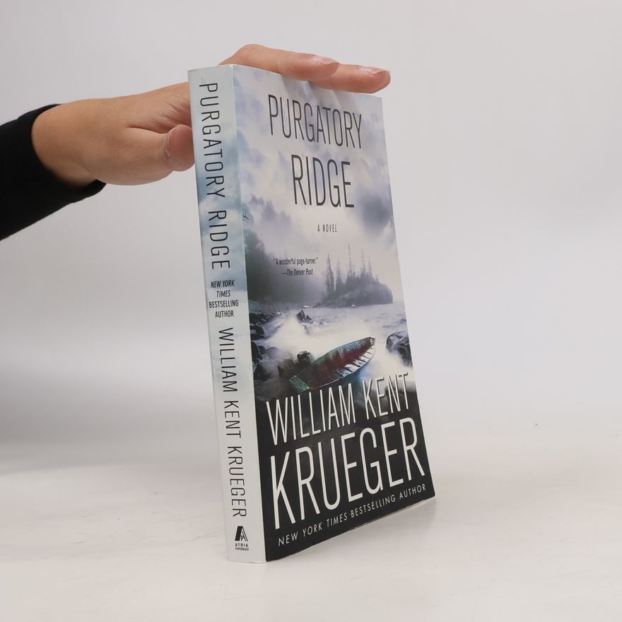 William Kent Krueger Cork O'Connor Mystery Series - 3: Purgatory Ridge