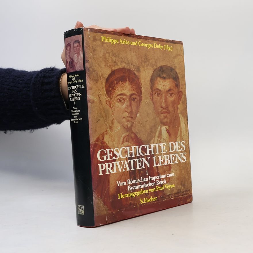 Philippe Ariès Geschichte des privaten Lebens 1.