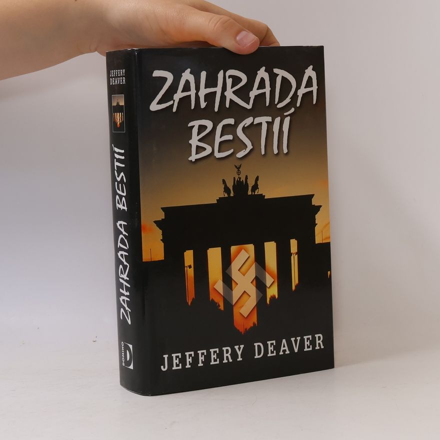 Jeffery Deaver Zahrada bestií