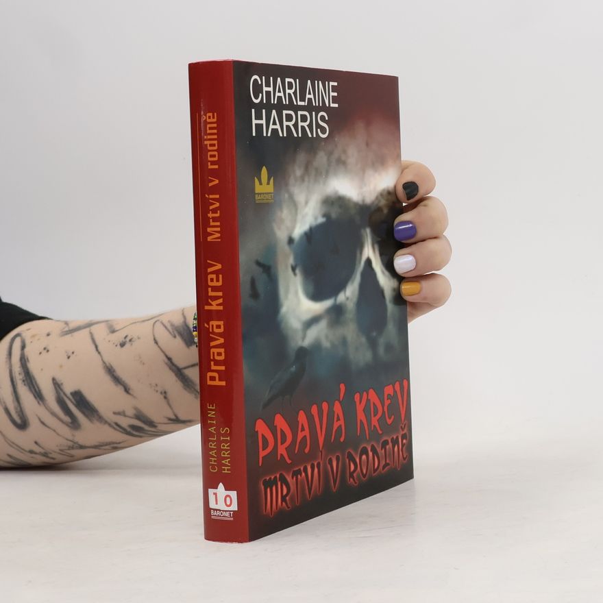 Charlaine Harris Schulz Mrtví v rodině