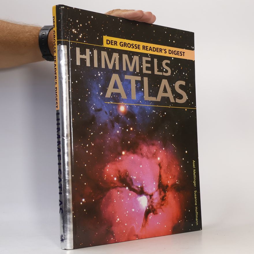 Axel Mellinger Der grosse Reader's Digest Himmelsatlas