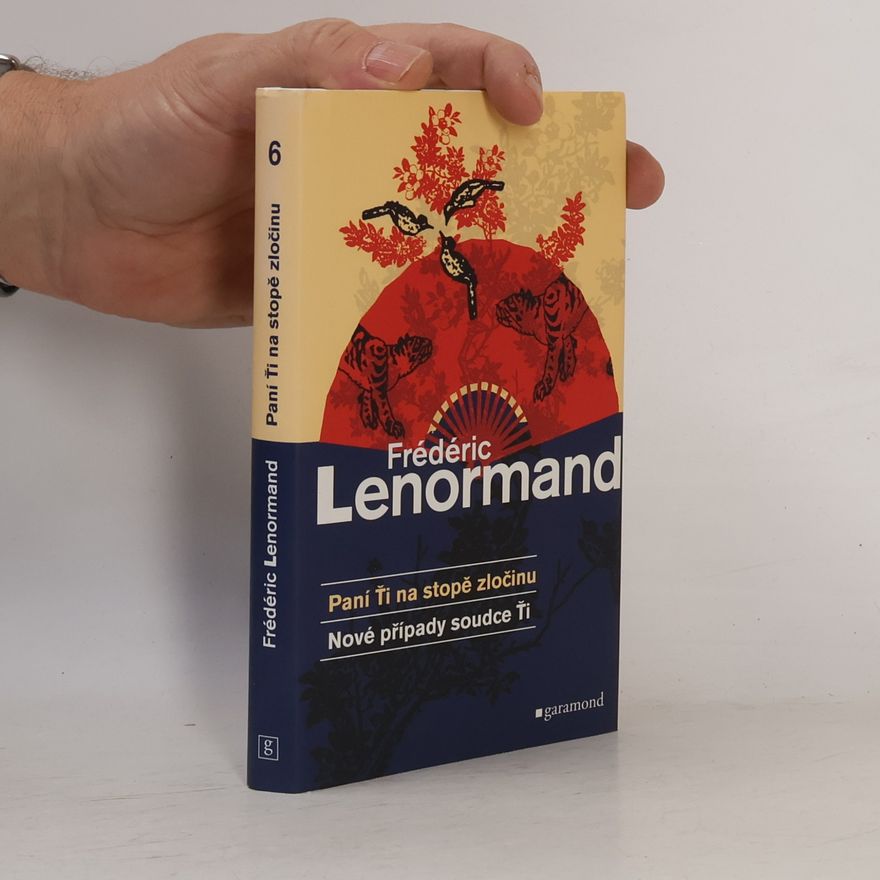 Frédéric Lenormand Paní Ťi na stopě zločinu