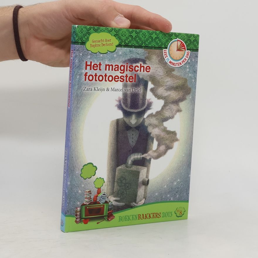 Zara Kleijn Boekenbakkers - 8: Het magische fototoestel